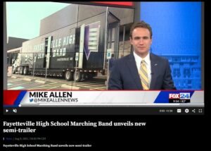 Fayetteville press release news Fox 24 marching band semi trailer announcement